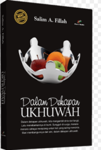 Dalam Dekapan Ukhuwah