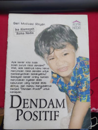 Dendam Positif