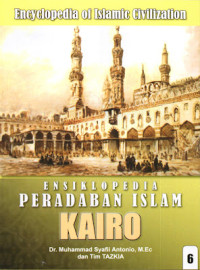 Ensiklopedia Peradaban Islam Kairo Jilid 6