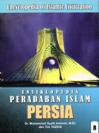 Ensiklopedia Peradaban Islam Persia Jilid 8