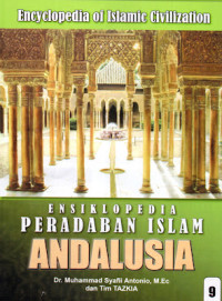 Ensiklopedia Peradaban Islam Andalusia Jilid 9