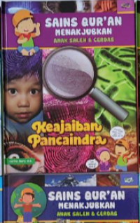 Sains Qur'an Menakjubkan Anak Saleh & Cerdas: Keajaiban Pancaindra