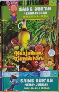 Sains Qur'an Menakjubkan Anak Saleh & Cerdas: Keajaiban Tumbuhan
