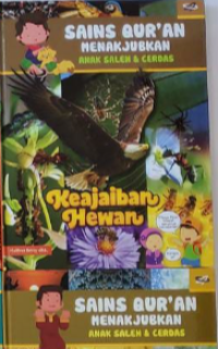 Sains Qur'an Menakjubkan Anak Saleh & Cerdas: Keajaiban Hewan
