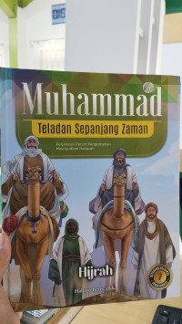 Muhammad Teladan Sepanjang Zaman: Hijrah