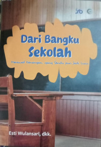 Dari Bangku Sekolah