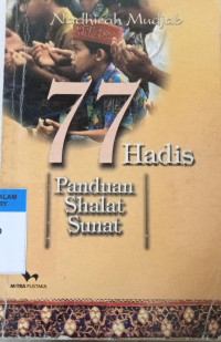77 Hadis Panduan Shalat Sunat