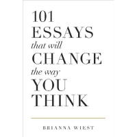 101 Essays That Will Change The Way You Think