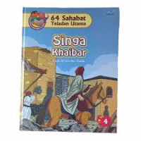 64 Sahabat Teladan Utama: Singa Khaibar