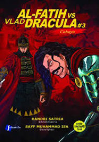 Al-Fatih vs Vlad Dracula#3 : Cahaya
