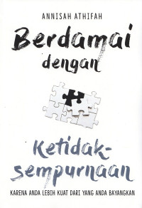 Berdamai Dengan Ketidak Sempurnaan