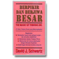 Berpikir dan Berjiwa Besar