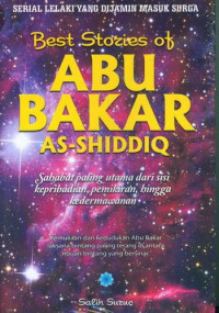 Best Stories Of Abu Bakar Siddiq