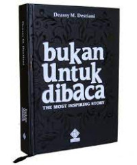 Bukan Untuk Dibaca The Most Inspiring Story