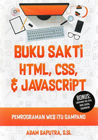 Buku Sakti HTML-CSS dan Java Script