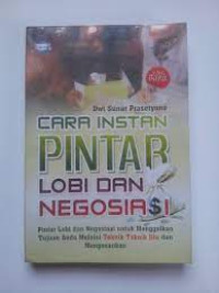 Cara Instan Pintar Lobi dan Negosiasi