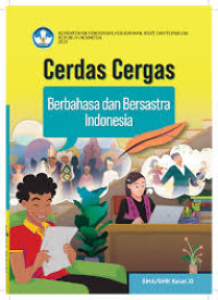 Cerdas Cergas Berbahasa dan Bersastra Indonesia SMA Kelas XI