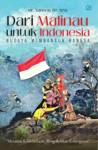 Dari Malinau untuk Indonesia