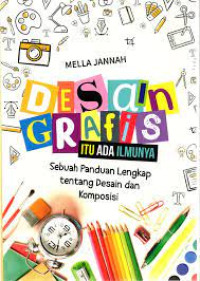 Desain Grafis Itu Ada Ilmunya