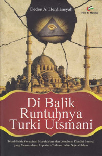 Dibalik Runtuhnya Turki Utsmani