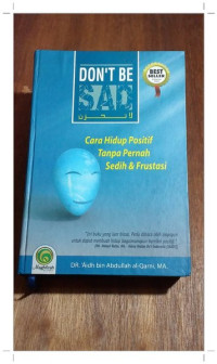 Don't Be Sad : Cara Hidup Positif Tanpa Pernah Sedih Dan Frustasi