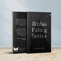 Ikhlas Paling Serius