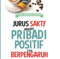 Jurusan Sakti Menjadi Pribadi Positif Dan Berpengaruh