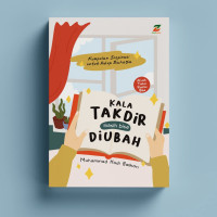 Kala Takdir masih bisa Diubah