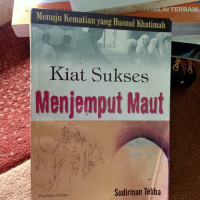 Kiat Sukses Menjemput Maut