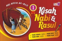 Kisah Nabi dan Rasul Jilid 1