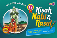 Kisah Nabi dan Rasul Jilid 6