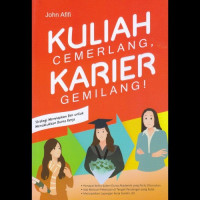 Kuliah Cermelang Karier Gemilang!