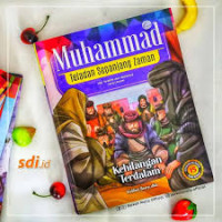 Muhammad Teladan Sepanjang Zaman: Kehilangan Terdalam