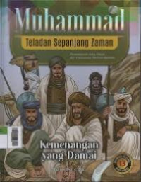 Muhammad Teladan Sepanjang Zaman: Kemenangan yang Damai