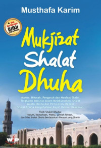 Mukjizat Sholat Dhuha