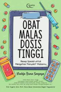 Obat Malas Dosis Tinggi