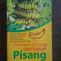 Panen Uang Dari Kebun Pisang