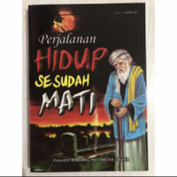 Perjalanan Hidup Sesudah Mati