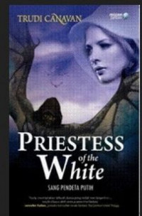Priestess of the white sang pendeta putih