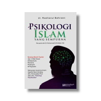 Psikologi Islam Yang Sempurna