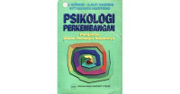 Psikologi perkembangan pengantar dalam berbagai bagiannya