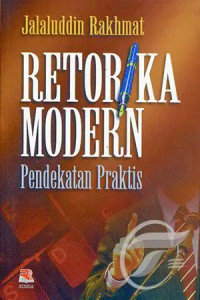 Retorika Modern Pendekatan Praktis
