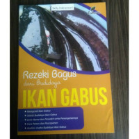 Rezeki Bagus Dari Budidaya Ikan Gabus