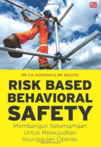 Risk Based Behavioral Safety
