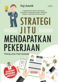 Strategi Jitu Mendapatkan Pekerjaan