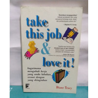 Take This Job & Love It