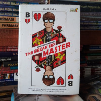 The Break Up Master