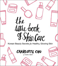 The Little Book of SkinCare