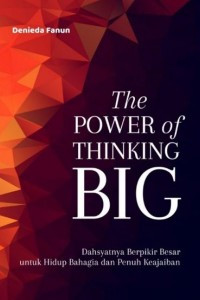 The Power of Thinking Big