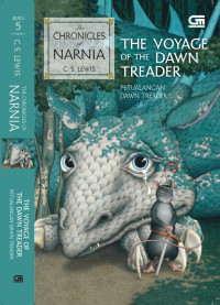 The Voyage of the Dawn Treader: Petualangan Dawn Treader
